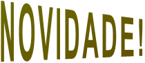 NOVIDADE!